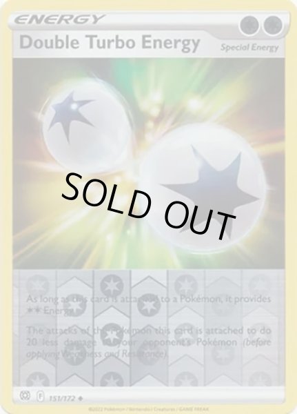 Double Turbo Energy/ダブルターボエネルギー  (151/172 Reverse Holo) NM