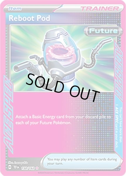 Reboot Pod/リブートポッド  (TEF 158/162 ACE SPEC rare) NM